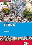TERRA Südasien. Ausgabe ab 2017: Klausur- und Abiturtraining Klasse 10-13 by 
