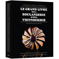 Boulangerie, viennoiserie: Recettes et techniques d'une école d