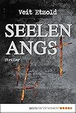 'Seelenangst: Thriller (Clara Vidalis Reihe 2)' von Veit Etzold