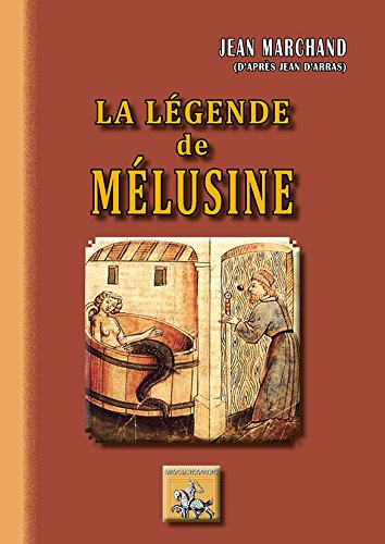 La légende Mélusine
