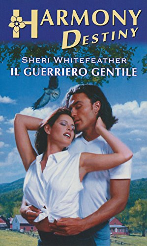 Sheri Whitefeather - Il guerriero gentile (2016)