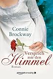 Bücher Neuerscheinungen 2022 - Versprich mir den Himmel von Connie Brockway