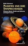 Planeten und ihre Entsprechung: Pflanzen, Bäume, Metalle und Edelsteine astrologosch nutzen by 
