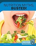 Image de Nutrition Myths, Busted!