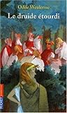 DRUIDE ETOURDI