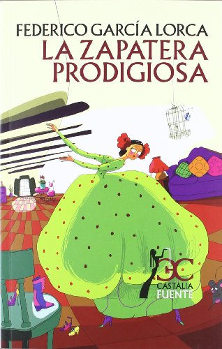 Download La zapatera prodigiosa (CASTALIA FUENTE. C/F.) Download La zapatera prodigiosa (CASTALIA FUENTE. C/F.)