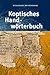 Koptisches Handwörterbuch: Bearbeitet auf der Grundlage des Koptischen Handwörterbuchs von Wilhelm Spiegelberg