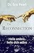 The Reconnection: Heile andere, heile dich selbst by Eric Pearl