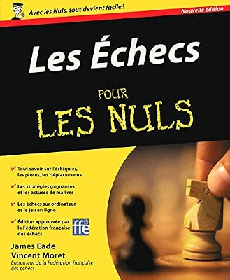 First Les Échecs - Nouvelle édition Pour les nuls
