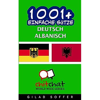 [PDF] 1001+ Einfache Sátze Deutsch - Albanisch KOSTENLOS DOWNLOAD