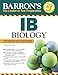 Barron's IB Biology by...