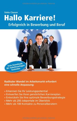 Download Hallo Karriere! Erfolgreich in Bewerbung und Beruf