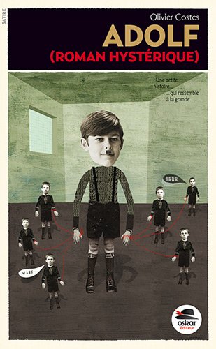 couverture de : Adolf (roman hyst&eacute;rique)