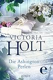 Bücher Neuerscheinungen 2022 - Die Ashington-Perlen von Victoria Holt