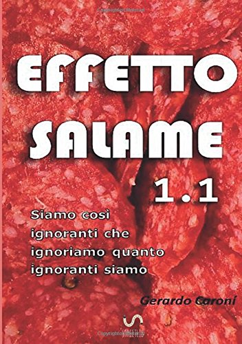 Preisvergleich Produktbild Effetto salame 1.1