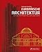 Europäische Architektur: Von den Anfängen bis zur Gegenwart by 