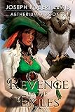Image de Aetherium, Book 3: Revenge of the Exiles (English Edition)