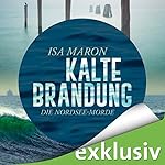 Kalte Brandung (Die Nordsee-Morde 2)