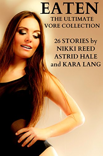 Eaten The Ultimate Vore Collection Open Minded Fetish Vore