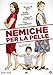 Nemiche Per La Pelle [Italia] [DVD]