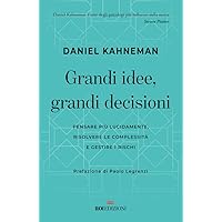 Grandi idee, grandi decisioni