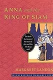Anna and the King of Siam by Margaret Landon