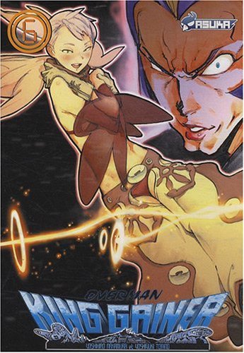 Overman King Gainer — Tome 6