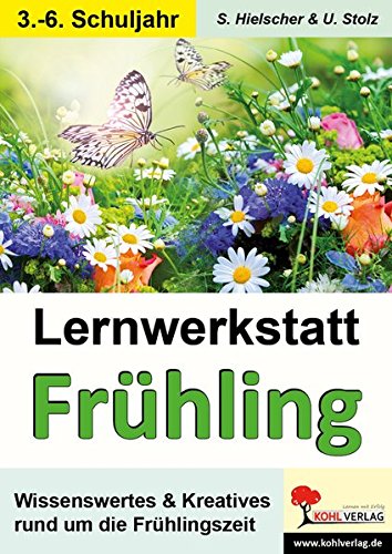 Die Jahreszeiten, Den Frühling kennen lernen