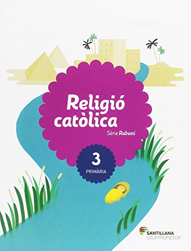 RELIGIO CATOLICA SERIE RABUNI 3 PRIMARIA