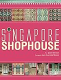 Singapore Shophouse by 