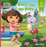 Dora va au parc
