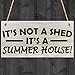 Produktbild Rot Ocean IT 'S Nicht einem Schuppen, IT 'S A Summer House Neuheit Garten Schild Holzschild Geschenk