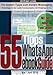 WhatsApp eBookGuide - Die 55 besten Tipps zum Instant Messsaging: Ratschläge für die mobile Kommunikation mit dem Messenger by 