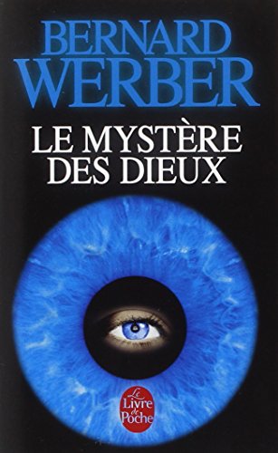 Le Cycle des Dieux, Tome 3 : Le mystère des dieux