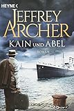 Image de Kain und Abel: Kain und Abel 1 - Roman (Kain-Serie, Band 1)