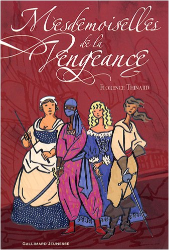 <a href="/node/42679">Mesdemoiselles de la Vengeance</a>