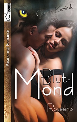 Cover zum Buch Blutmond: Roseend 3