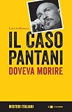 Il caso Pantani. Doveva morire