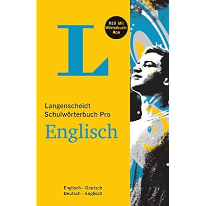 Langenscheidt Schulwörterbuch Pro Englisch - Buch und App: Englisch-Deutsch / Deutsch-Englisch (Langenscheidt Schulwörterbücher Pro)