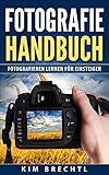 Image de Fotografie: Handbuch: Fotografieren lernen für Einsteiger