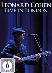 Leonard Cohen - Live in London