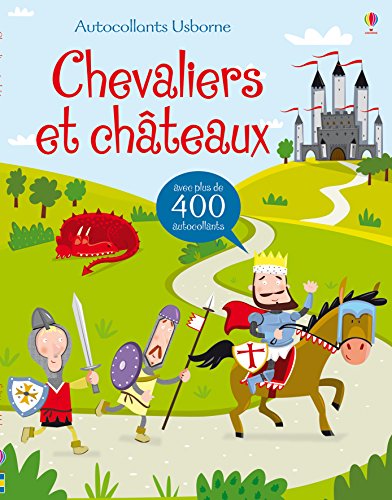 Download Chevaliers et châteaux: Avec plus de 400 autocollants Download Chevaliers et châteaux: Avec plus de 400 autocollants