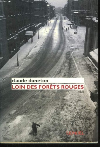 Loin des forêts rouges