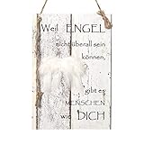 Mit Engelsflügeln aus Federn Wand Deko Holzschild mit Spruch im Shabby Chic Vintage Stil (29x20x0,5cm) - Weil Engel Nicht überall Sein können Gibt es Menschen Wie Dich - die Geschenkidee (29 x 20cm)