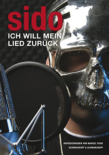 Sido - Ich will mein Lied zurück