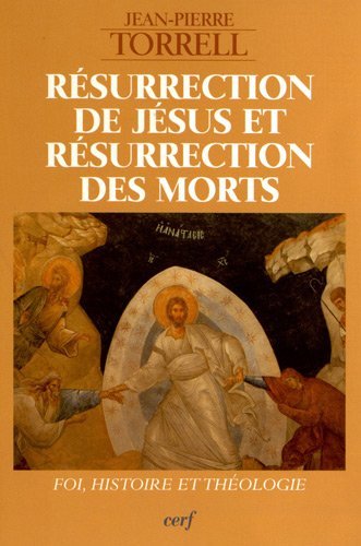 Télécharger Kindle livres à iPad gratuitement Résurrection de Jésus et résurrection des morts : Foi, histoire et théologie by author 2204098159 ePub