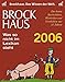 Brockhaus-Kalender Was so nicht im Lexikon steht 2006: Die besten Kuriositäten, Histörchen und Geschichten aus 10 Jahren by