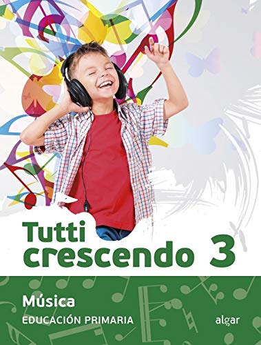 Tutti crescendo 3