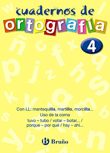 Cuaderno de Ortografía 4 (CastellanoMaterial ComplementarioCuadernos De Ortografía)