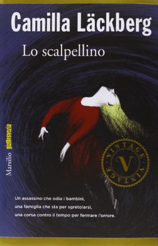 Lo scalpellino. I delitti di Fjällbacka: 3 libro